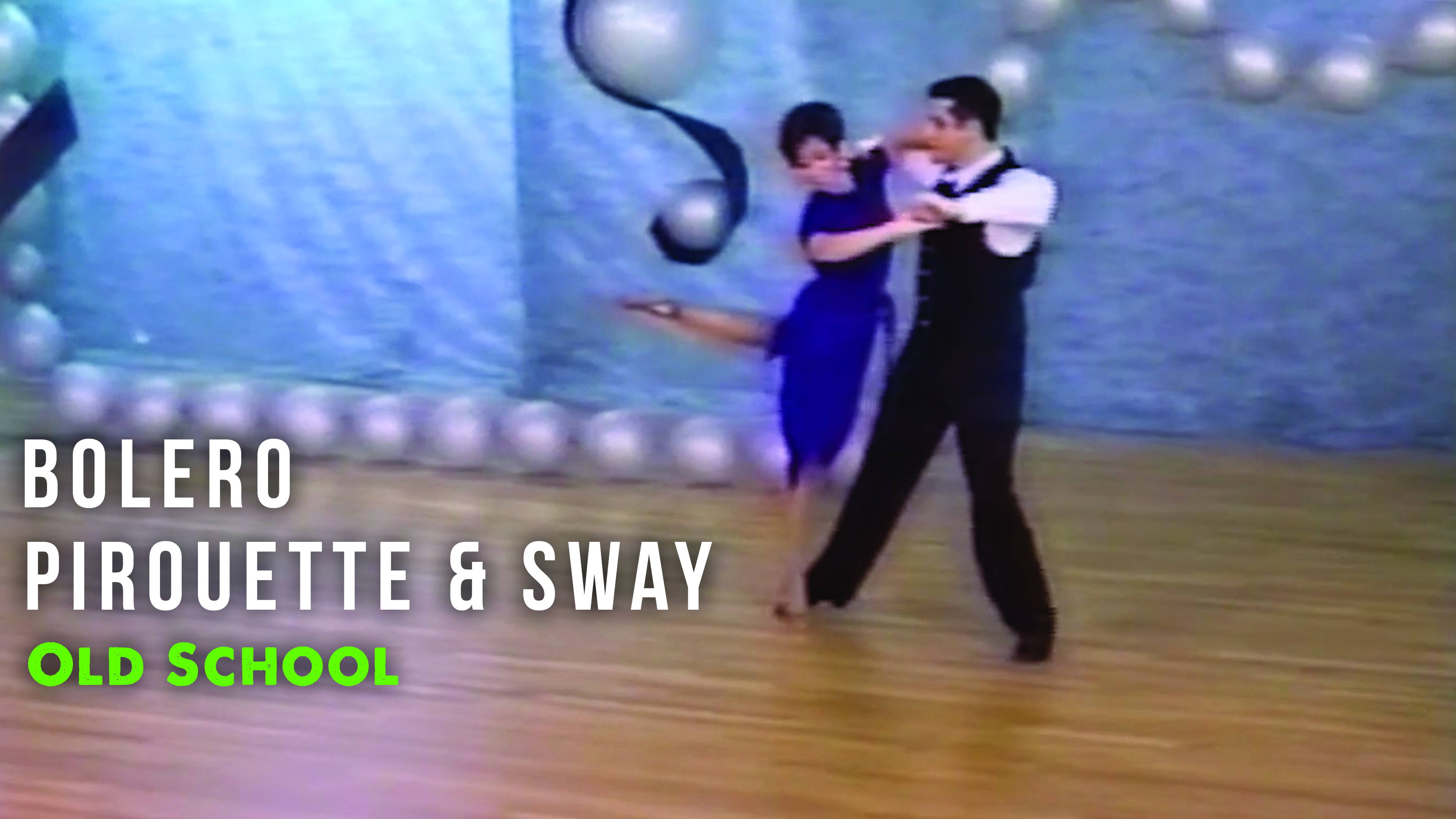 Bolero - Pirouette & Sway - Performance