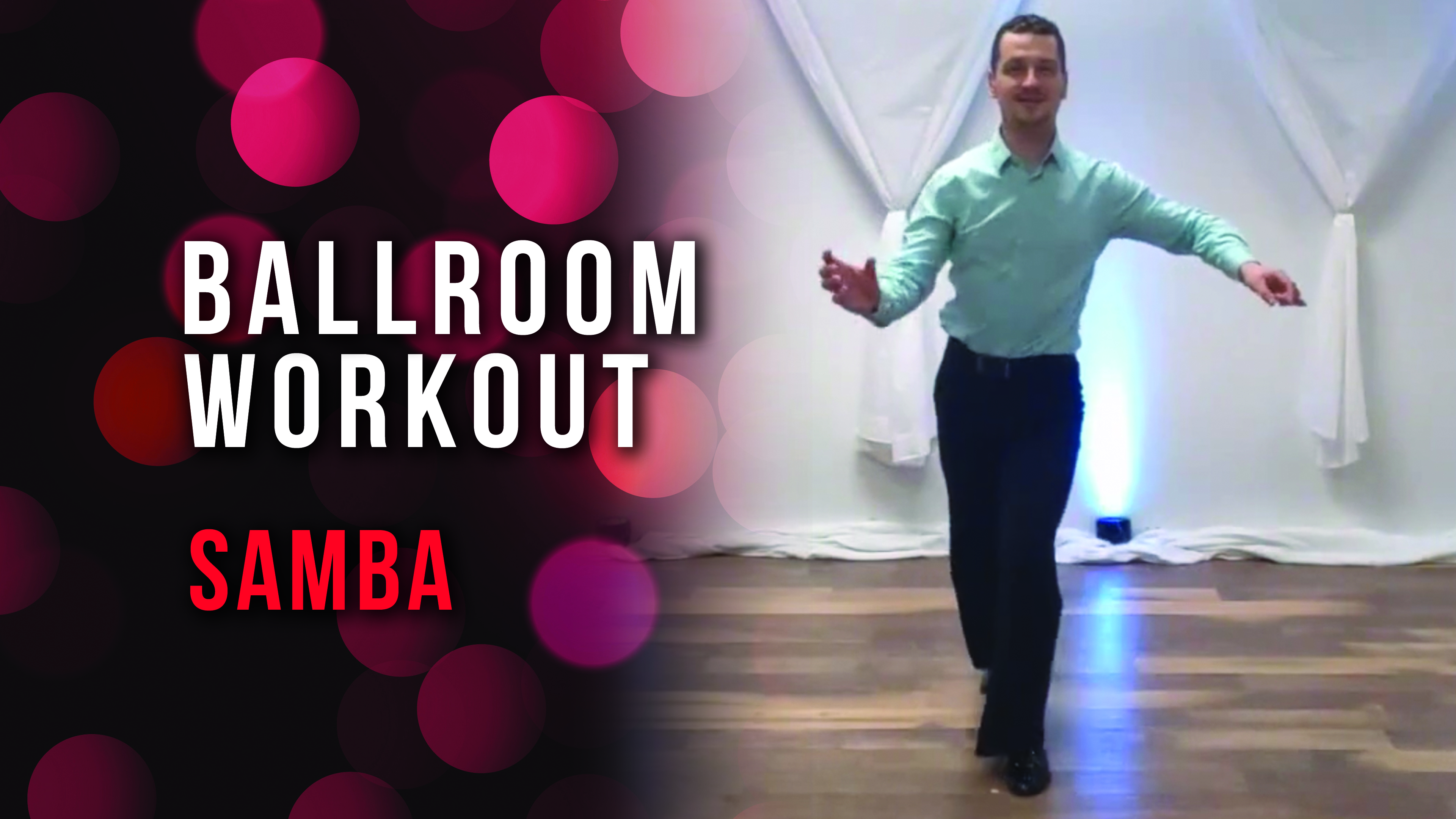 Ballroom Workout Samba