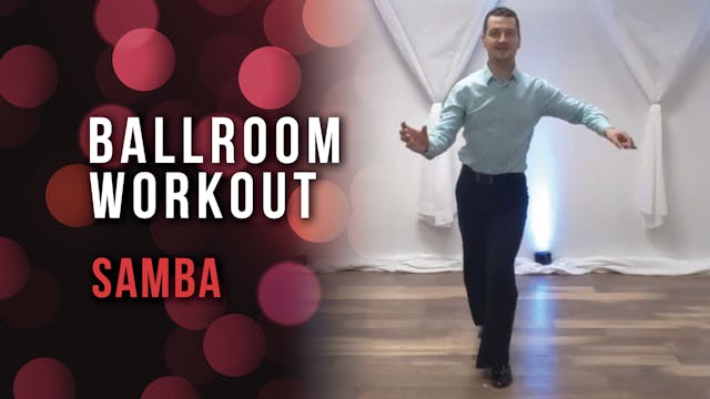 Ballroom Workout Samba