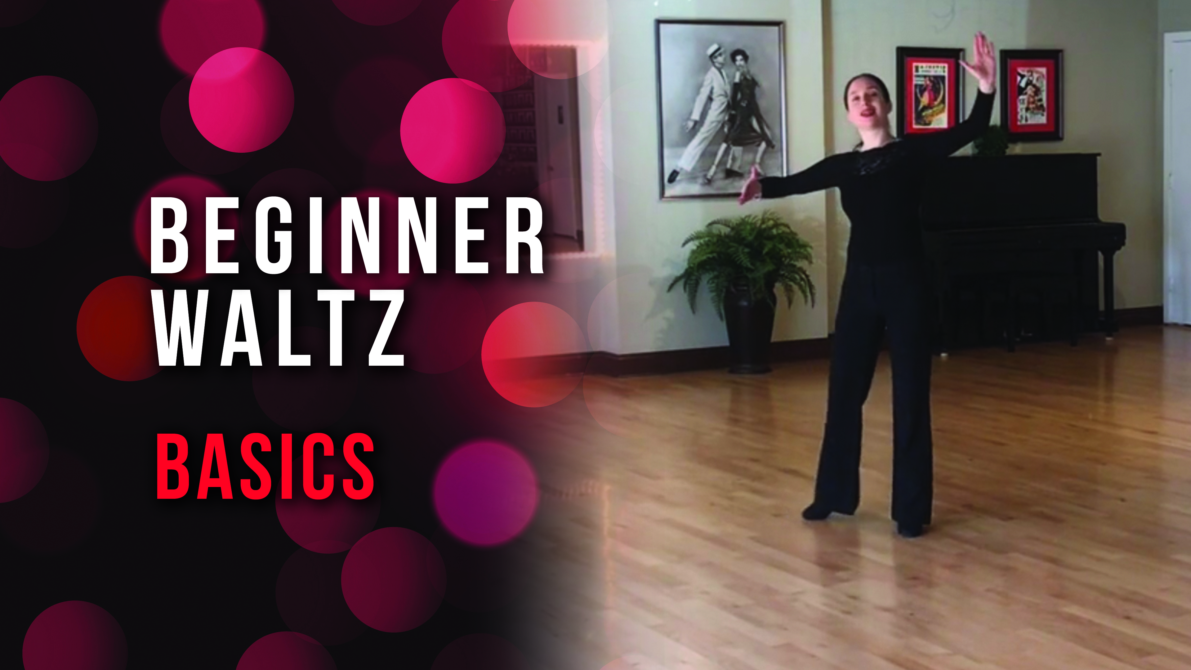 Beginner Waltz Basics