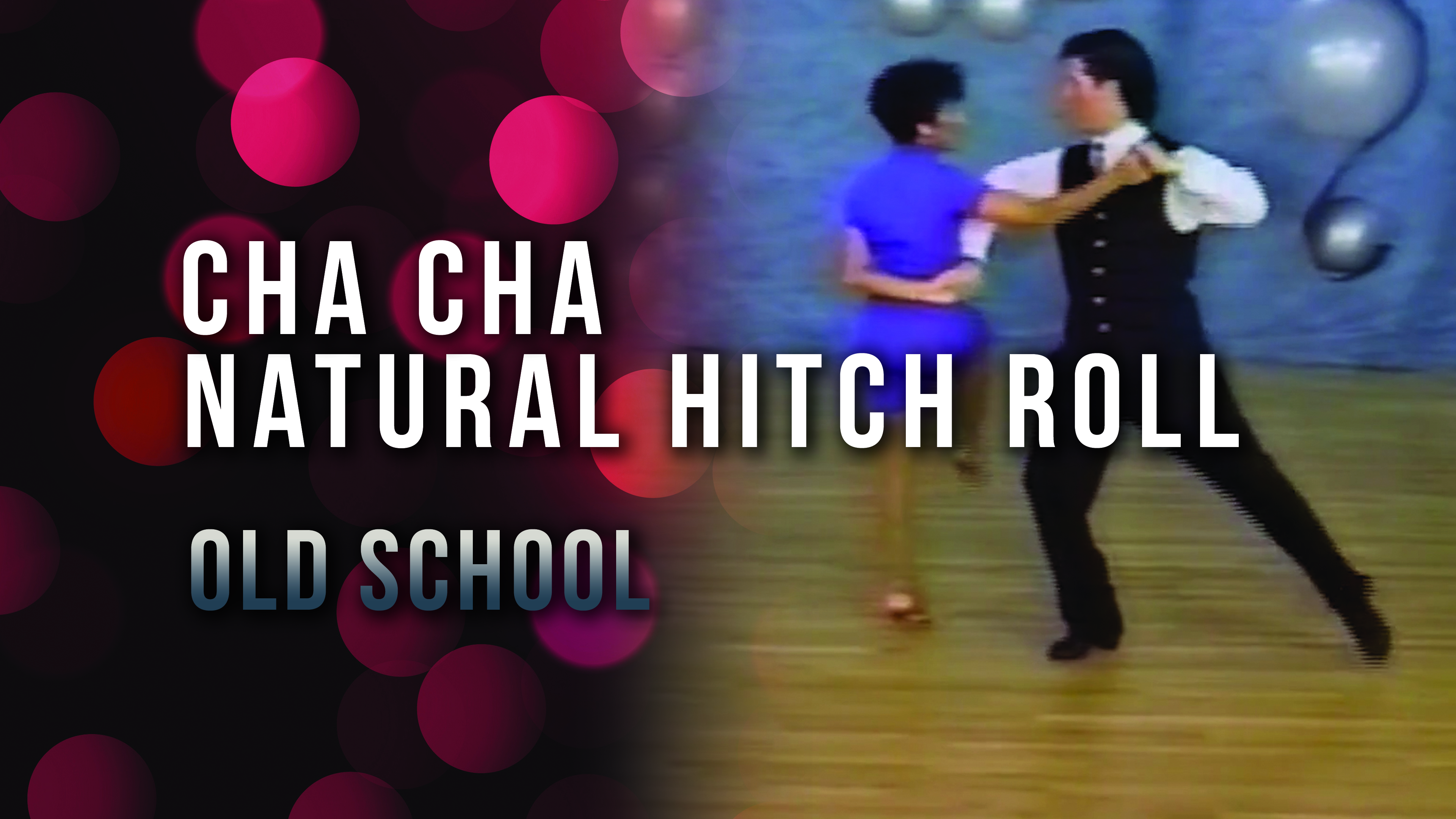 Cha Cha  - Natural Roll Hitch