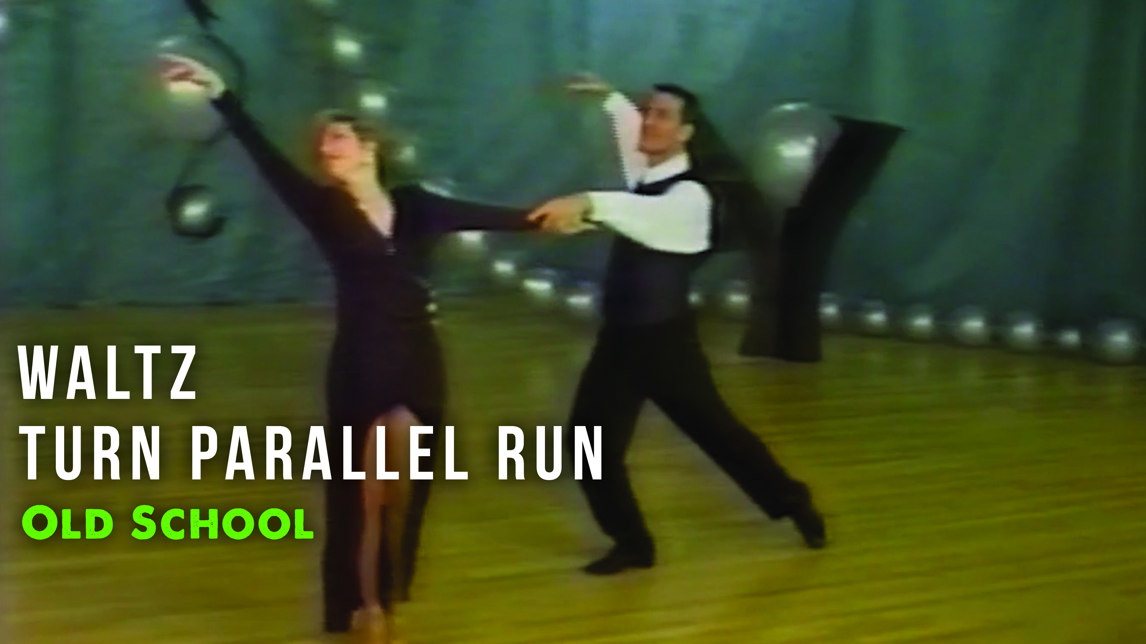 Waltz - Turn Parallel Run - Pattern
