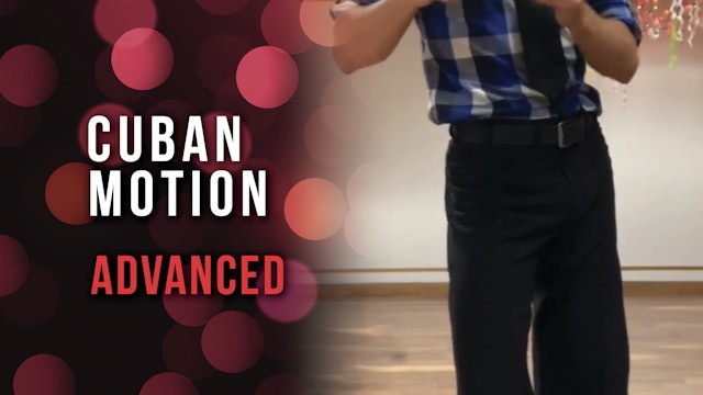 Cuban Motion Advanced