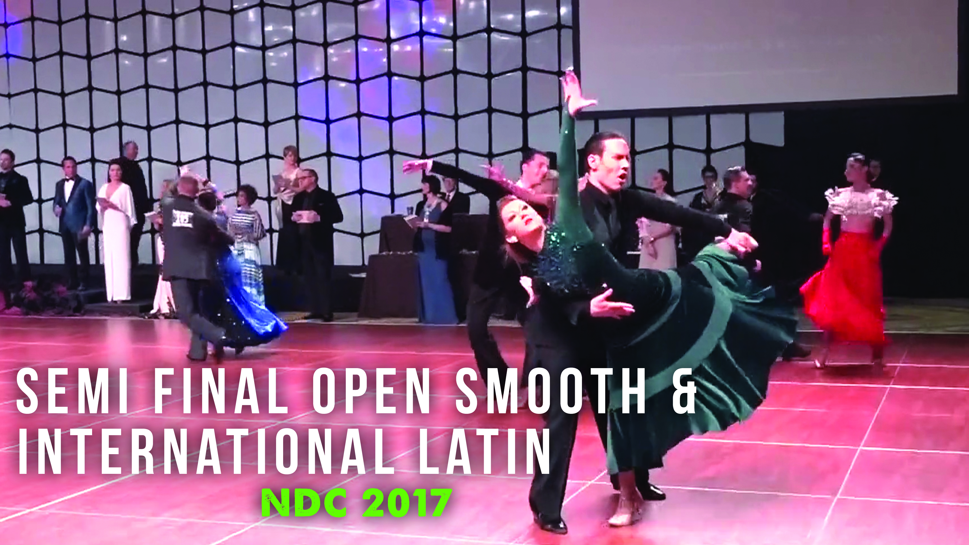 Semi Final Open Smooth & International Latin NDC 2017