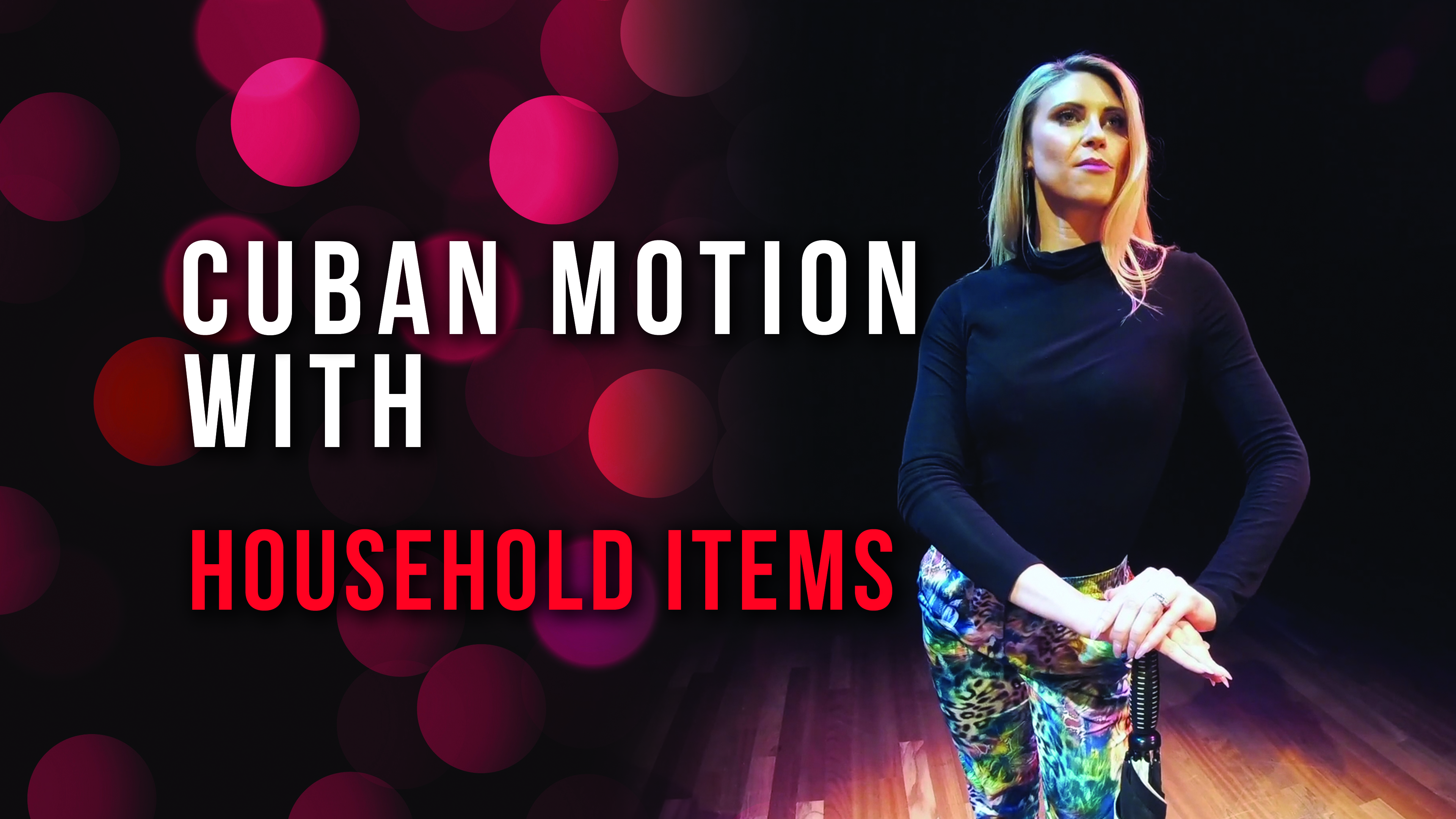 Cuban Motion with Household Items