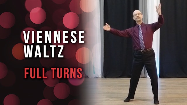 Viennese Waltz - Full Turns
