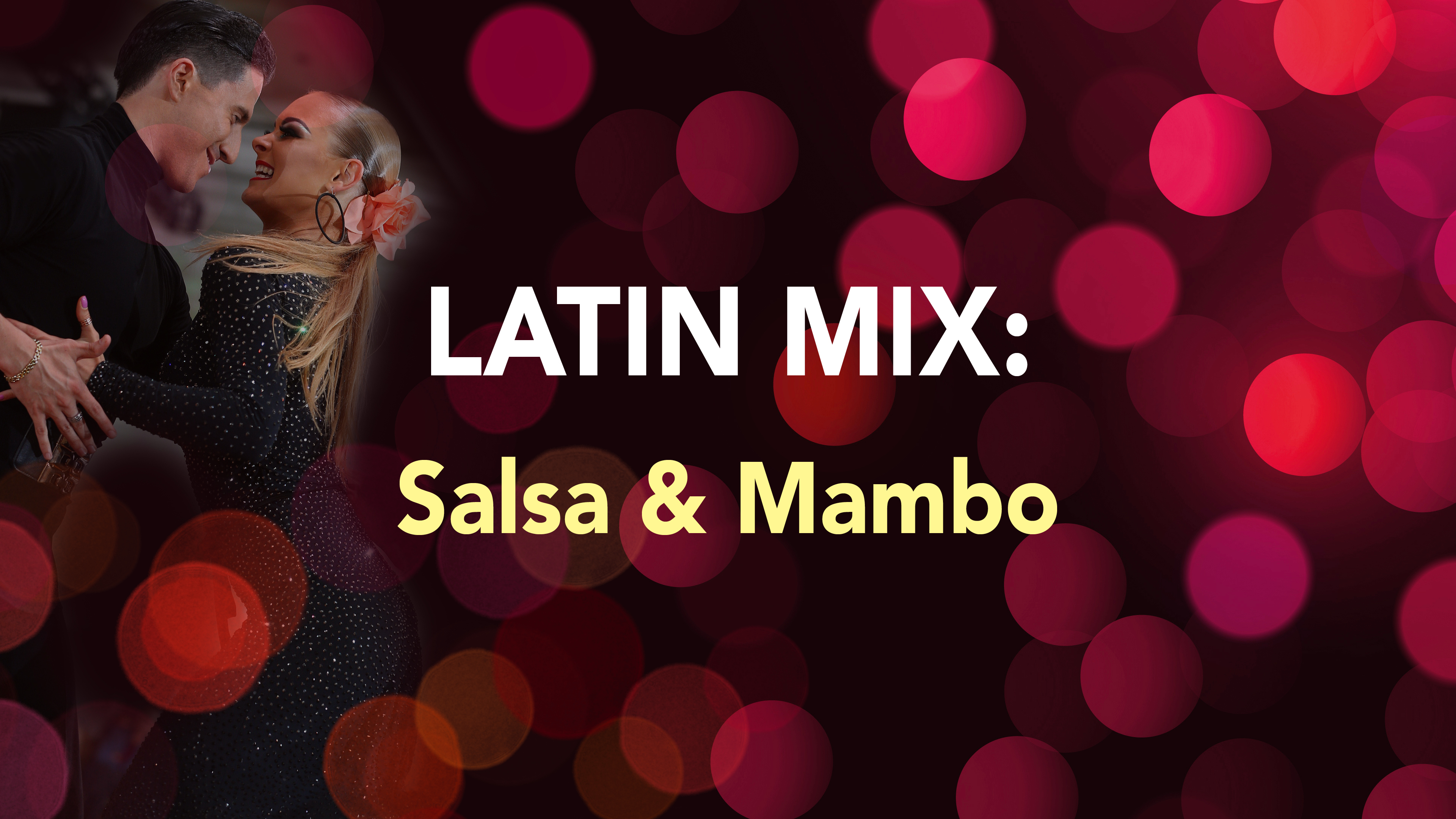 LATIN MIX: Salsa & Mambo