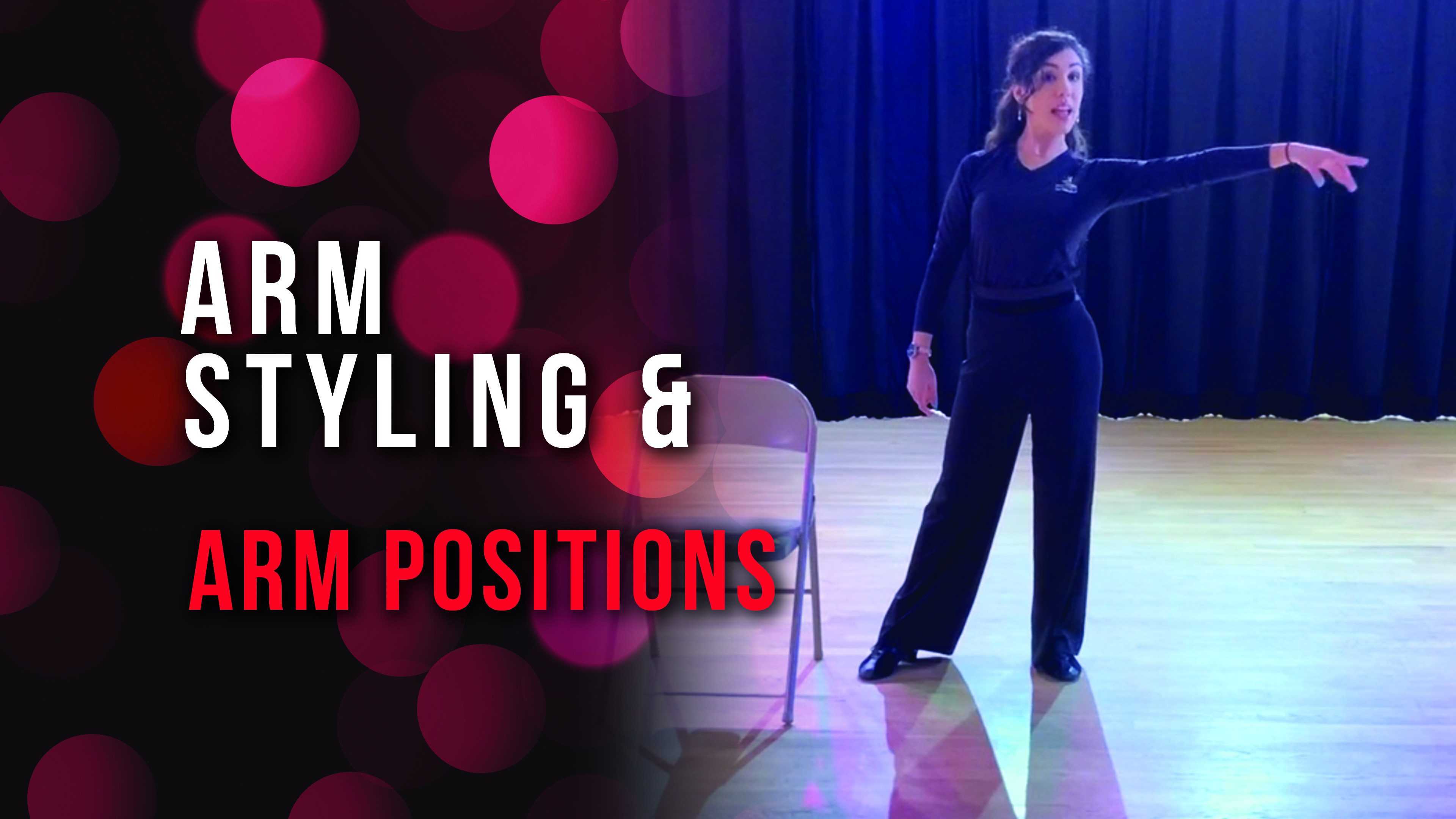 Arm Styling & Arm Positions