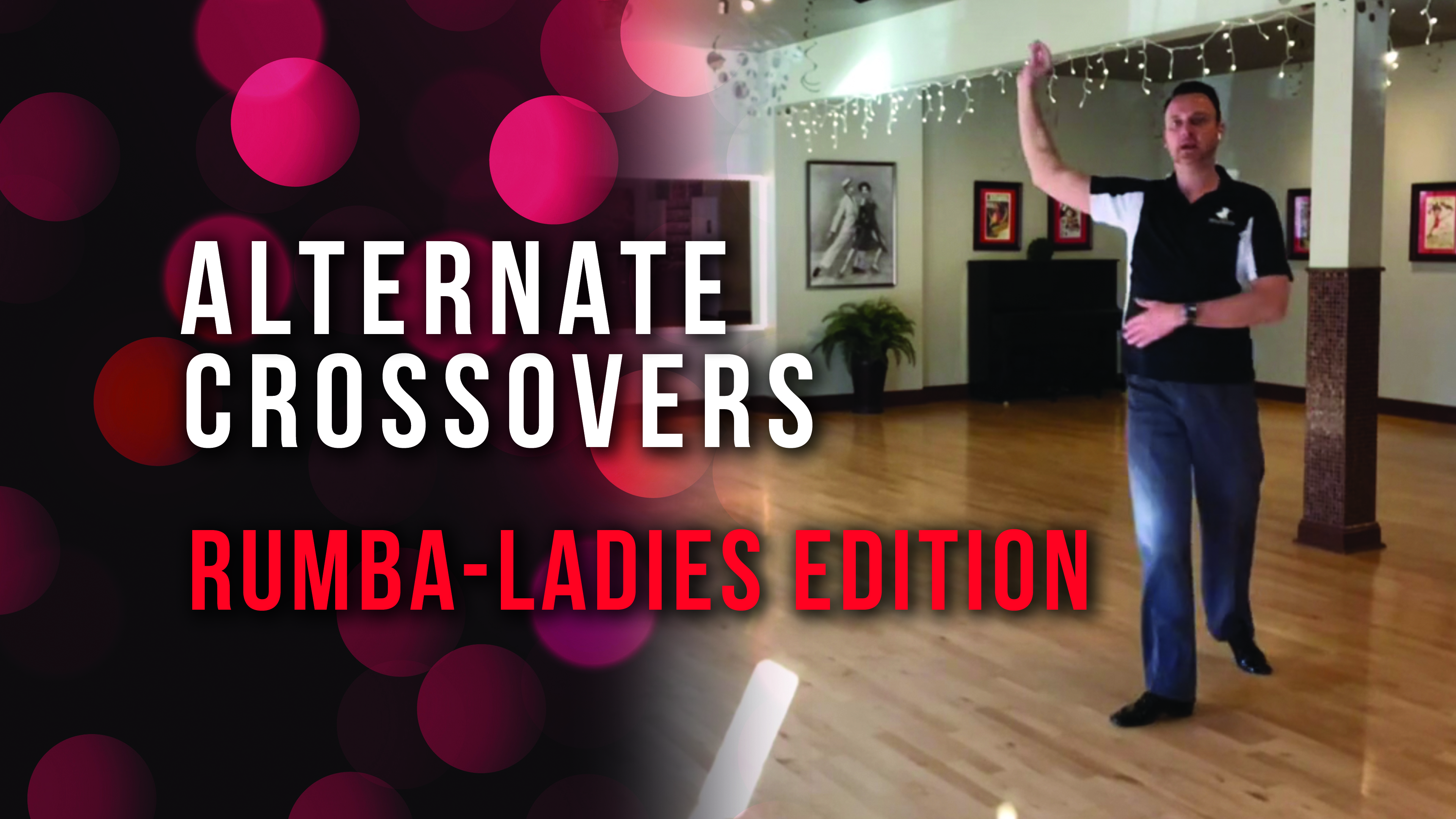 Rumba Alternate Corssovers - Ladies Edition