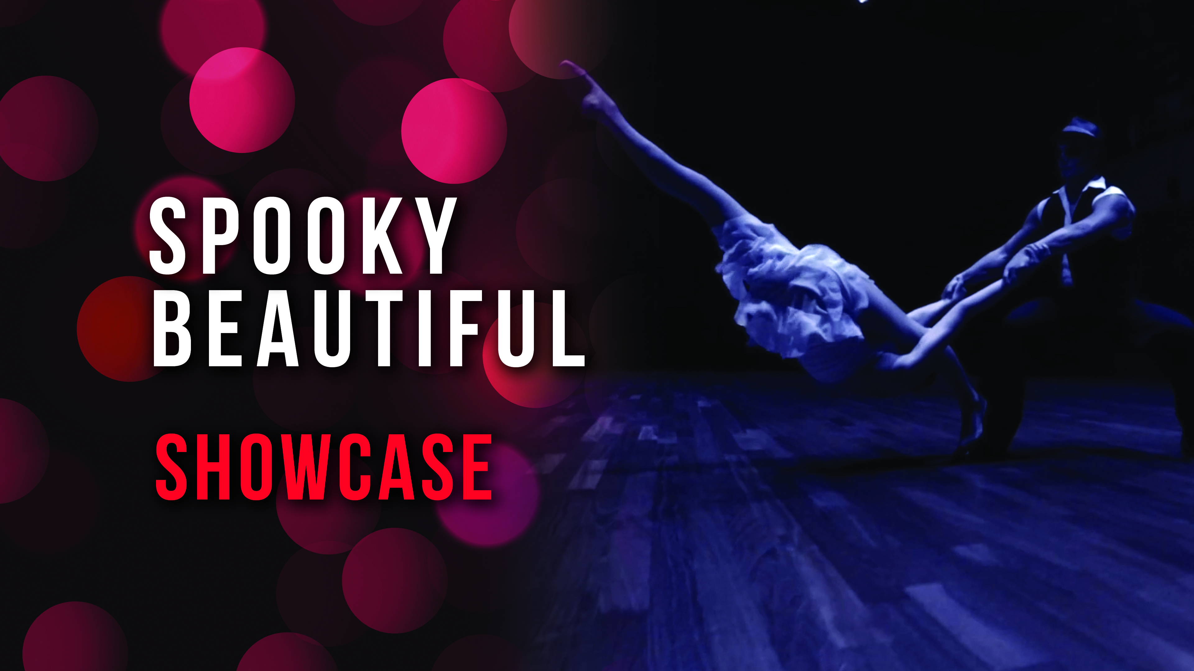 Spooky Beautiful Showcase