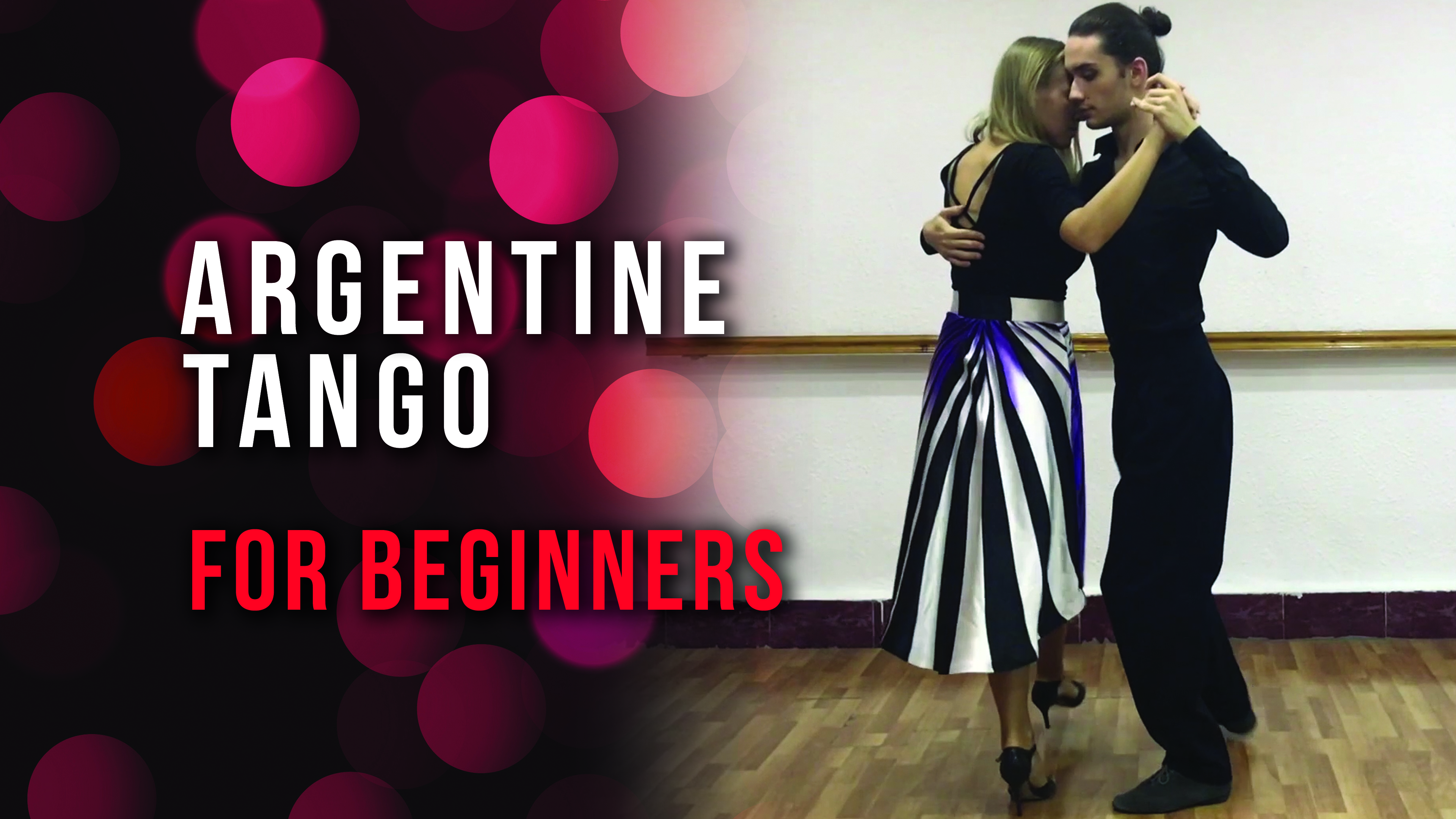 Argentine Tango - For Beginners