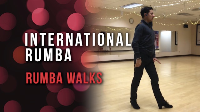 International Rumba Walks