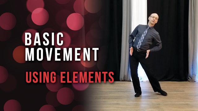 Basic Movement: Using Elements