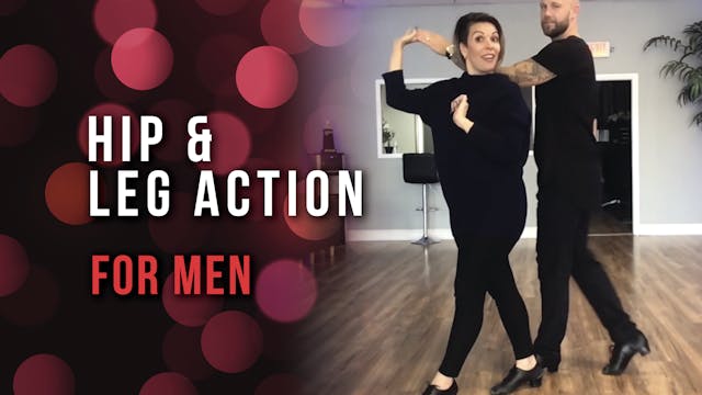 Hip & Leg Action for Men