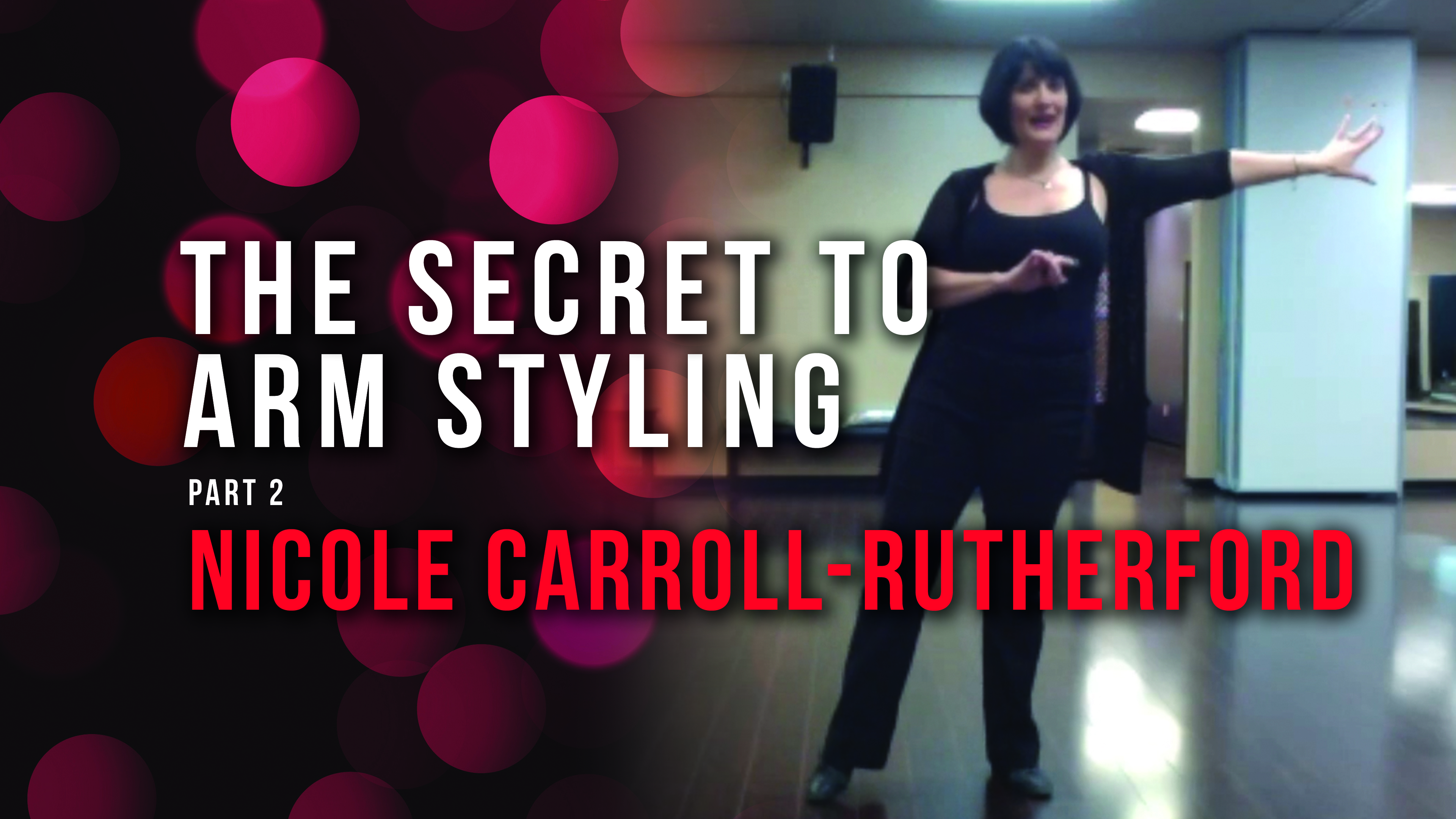 The Secret To Arm Styling Part II