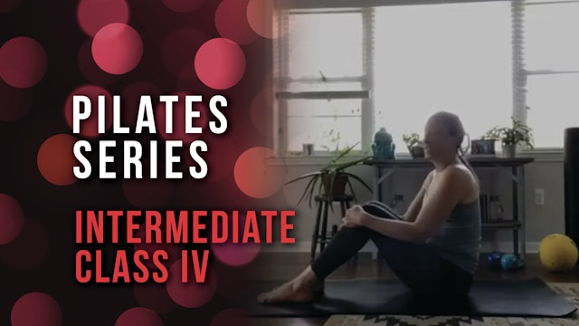 Pilates Series - Intermediate 4