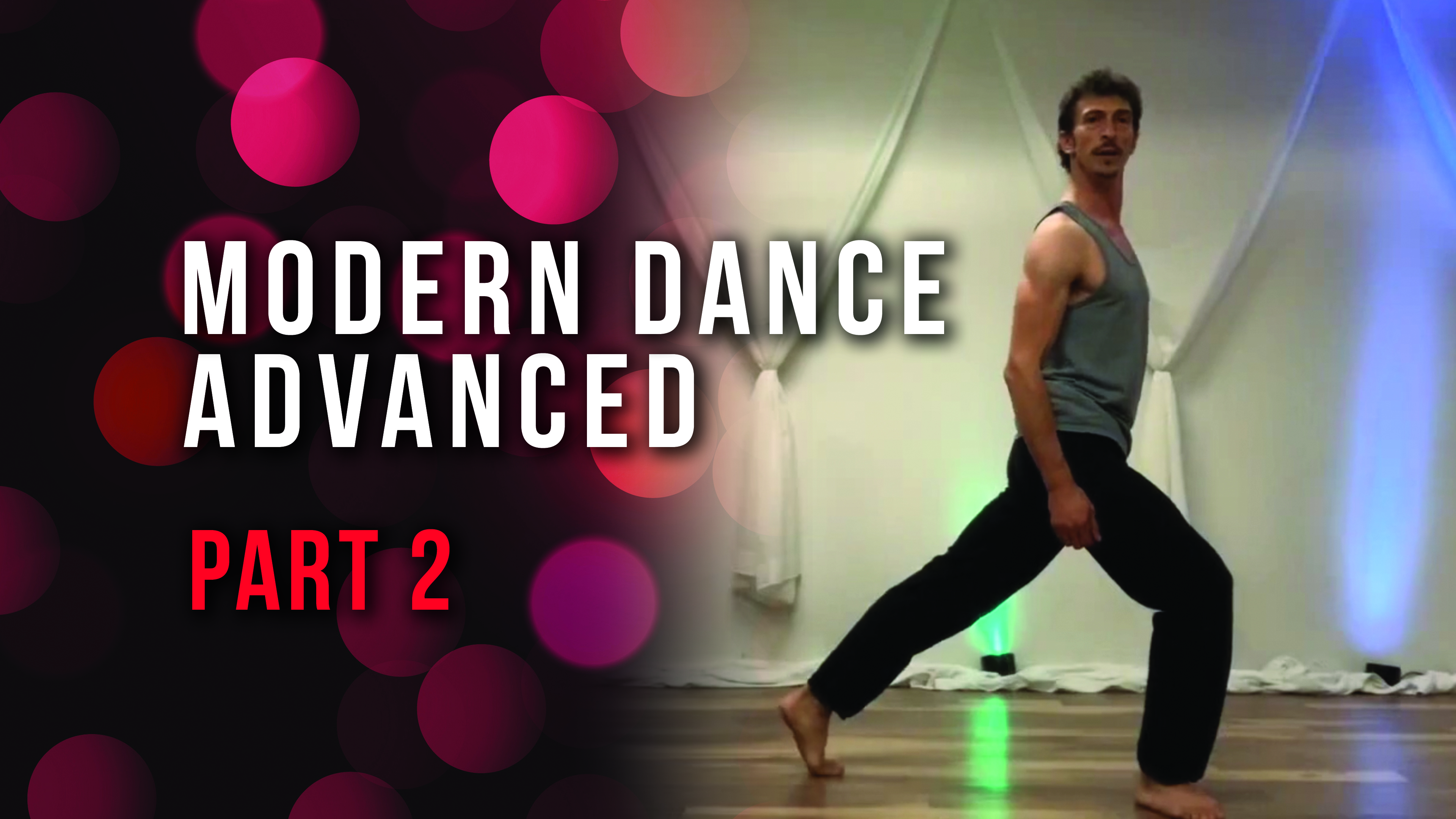 Modern Dance Advanced - Part 2