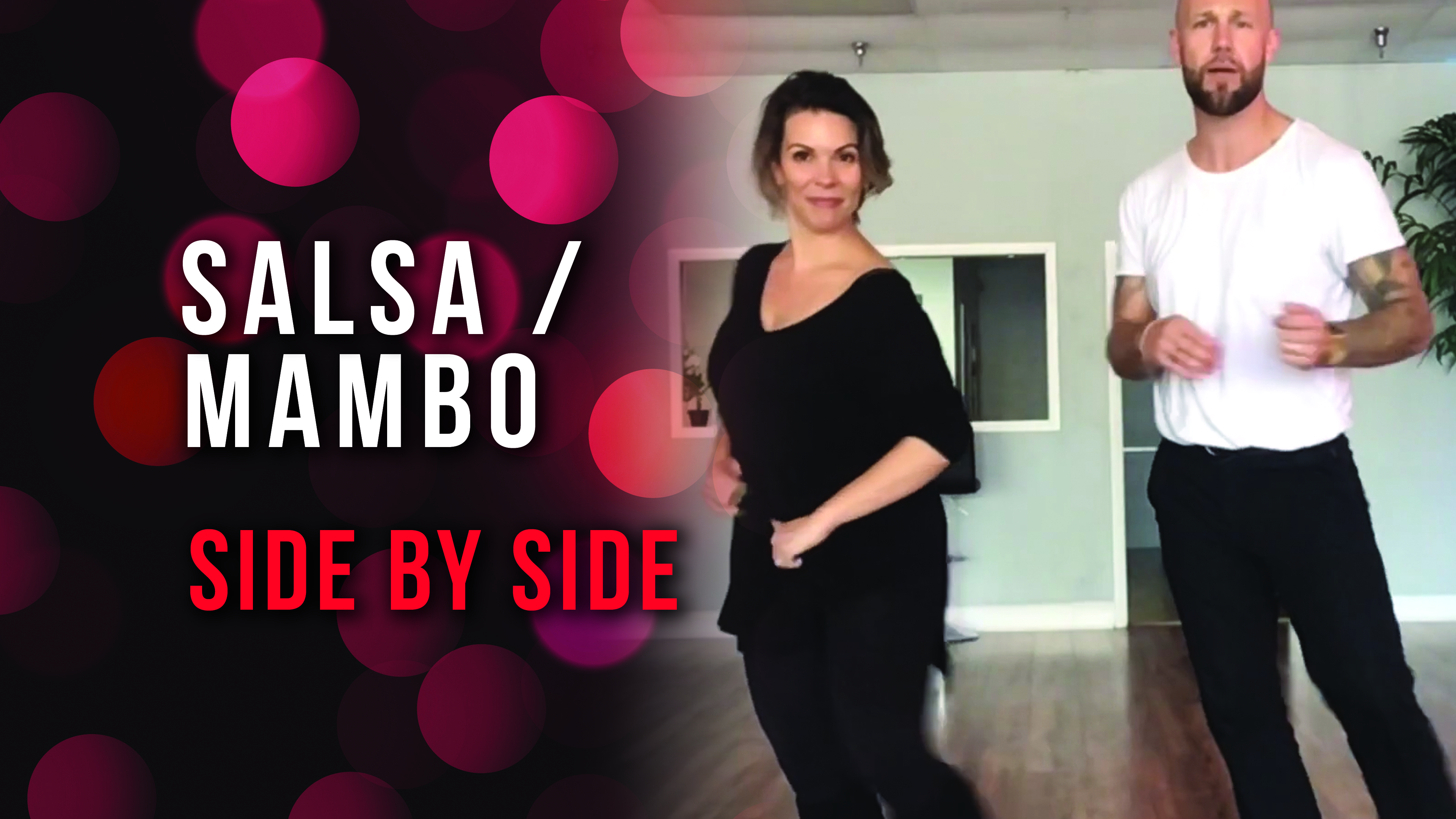 Salsa/Mambo Side by Side