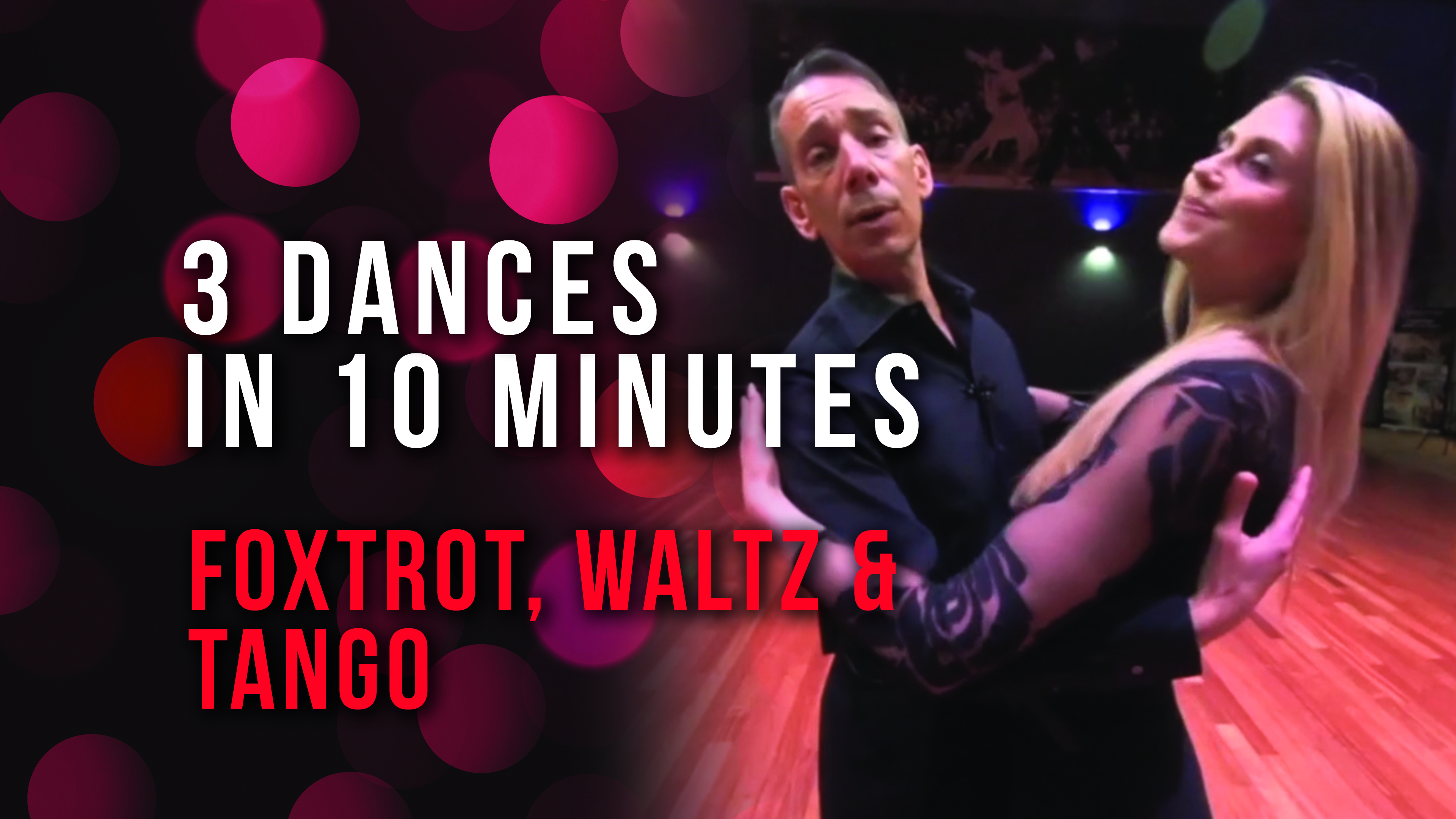 3 Dances in 10 Minutes - Smooth