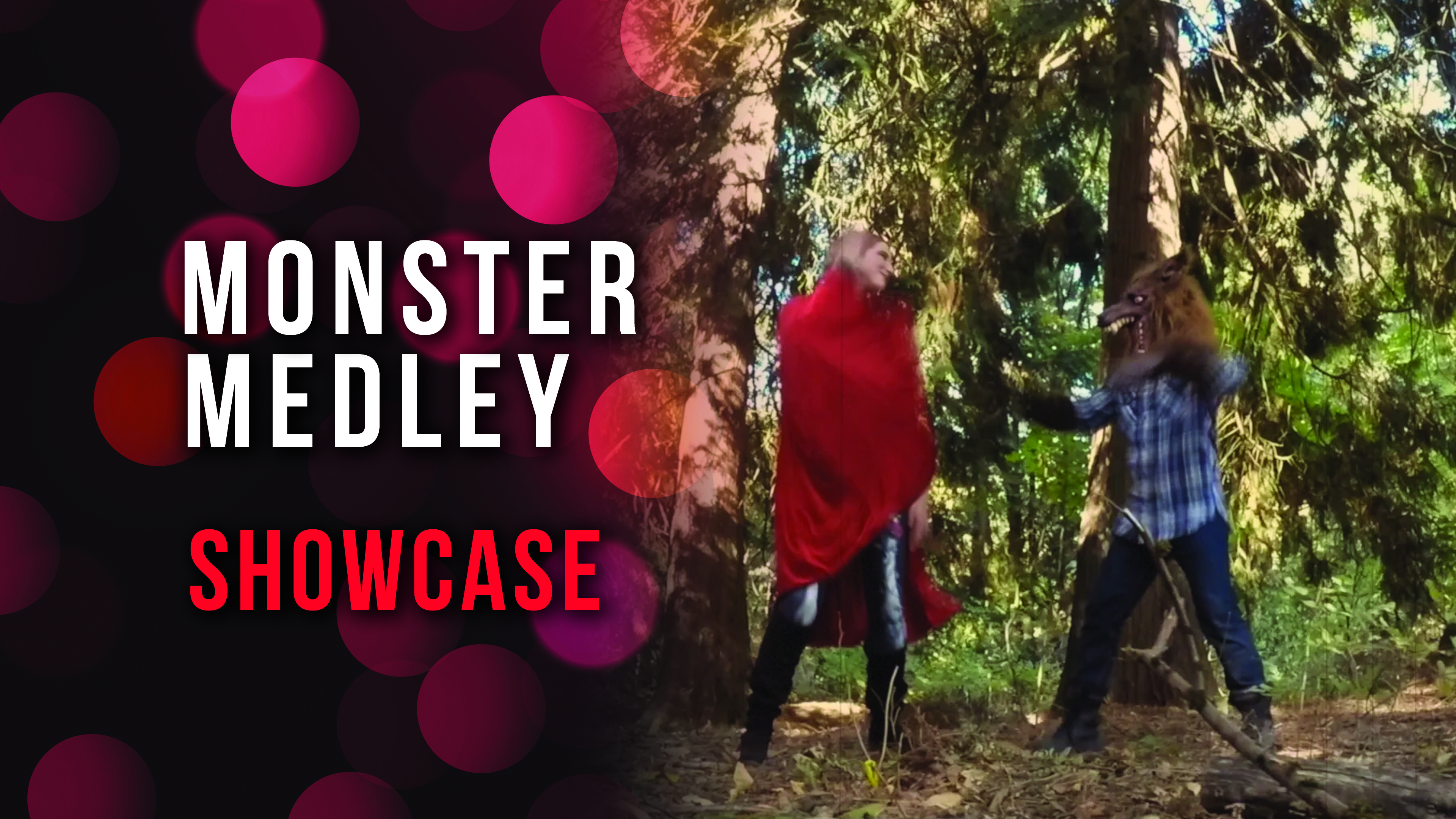 Monster Medley Showcase