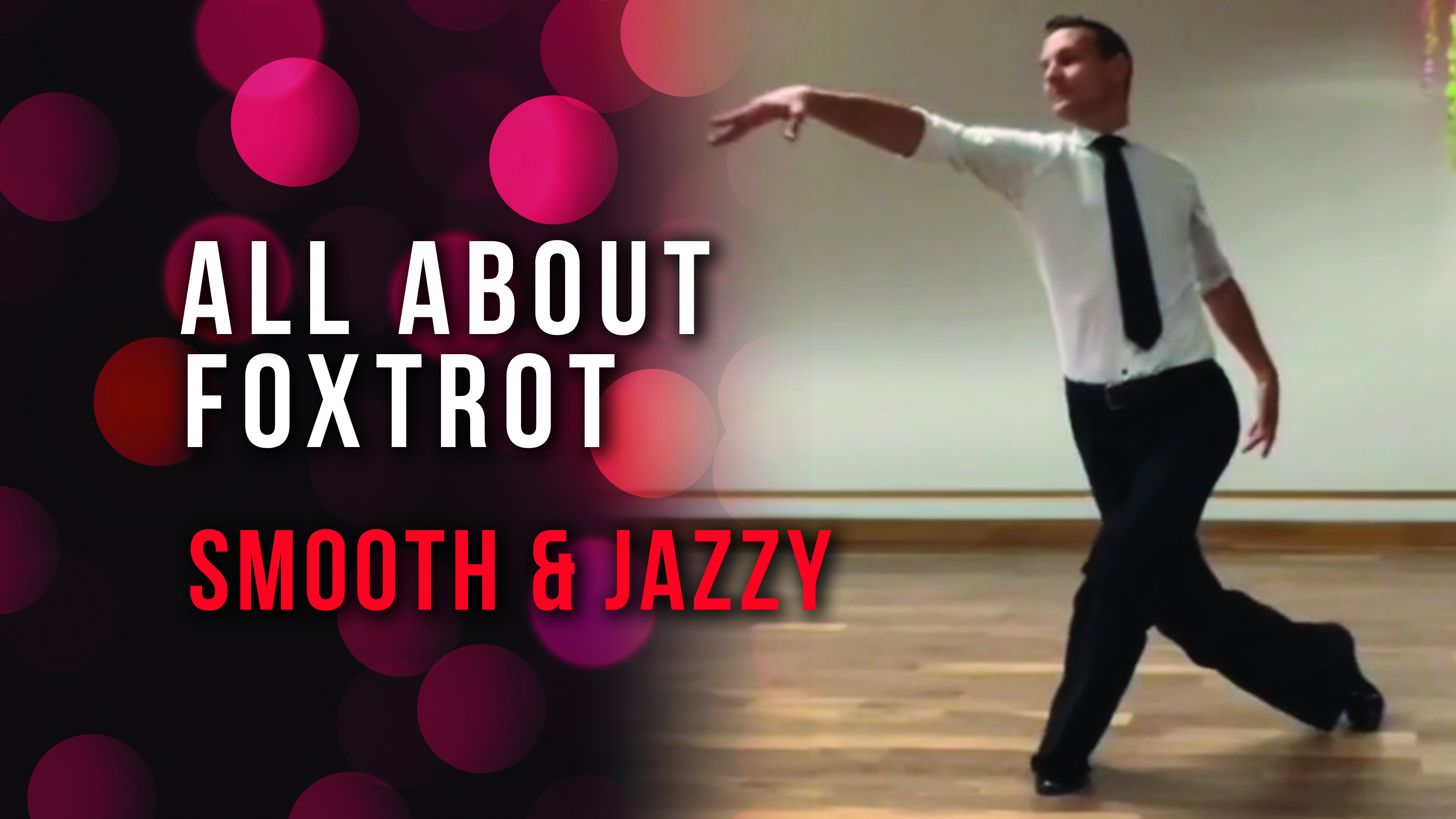 All About Foxtrot: Smooth & Jazzy