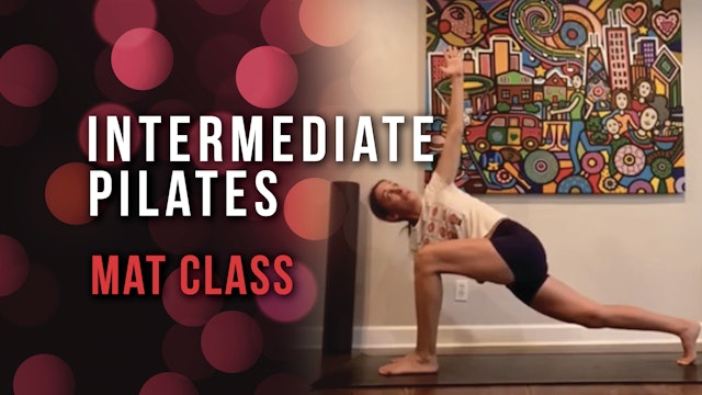 Intermediate Pilates - Mat Class