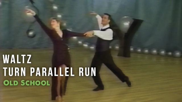 Waltz - Turn Parallel Run - Performance