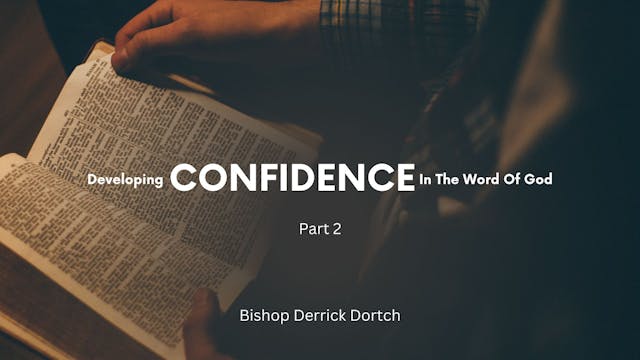 Developing Confidence in God's Word |...