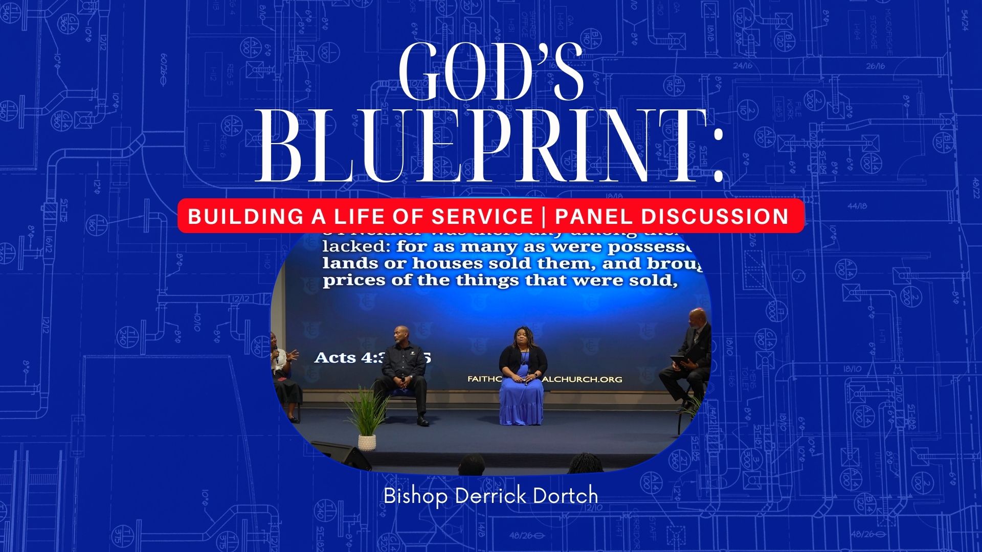 God's Blue Print Building a Life of Service | Part 5
