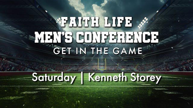Men's Conference 2026 Session 3: Kenn...