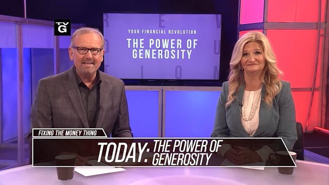 The Power of Generosity, Part Three