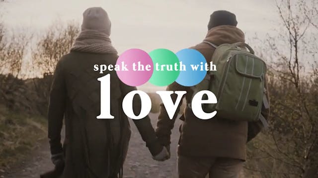 Speak The Truth With Love