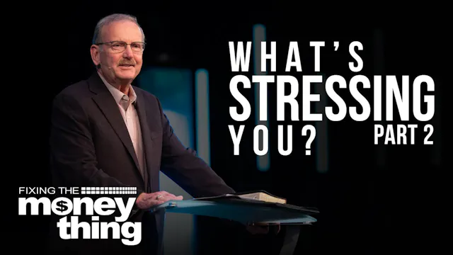 What’s Stressing You? Part 2 | Gary K...
