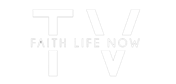 Faith Life Now TV