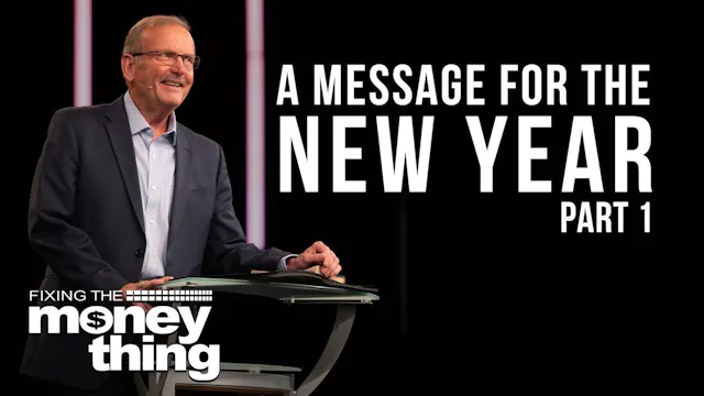 A Message for the New Year: Part 1