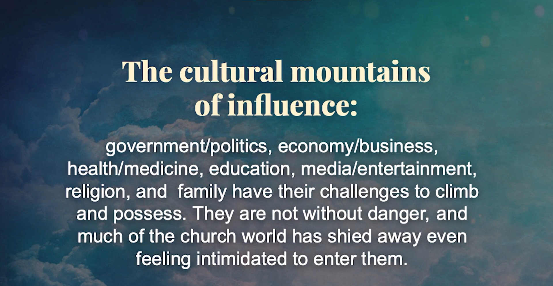 Recapturing the Seven Mountains of Influence