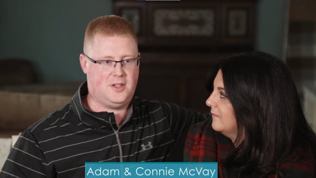 Adam & Connie McVay - Healed, Healthy...