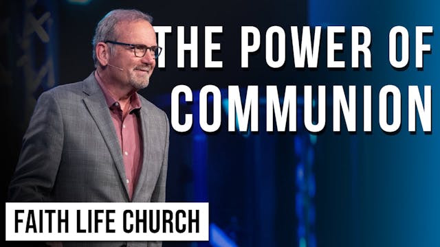 The Power Of Communion