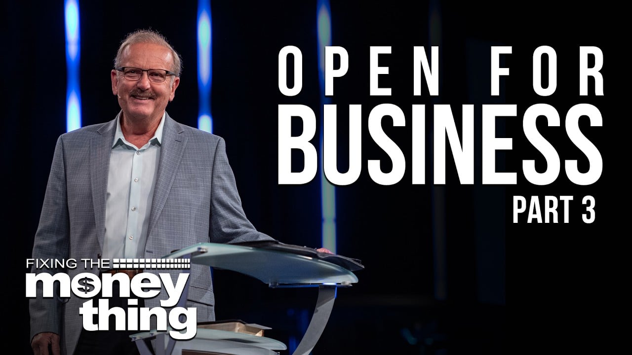 Open for Business: Part 3