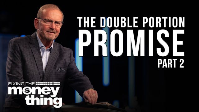 The Double Portion Promise | Part 2 |...