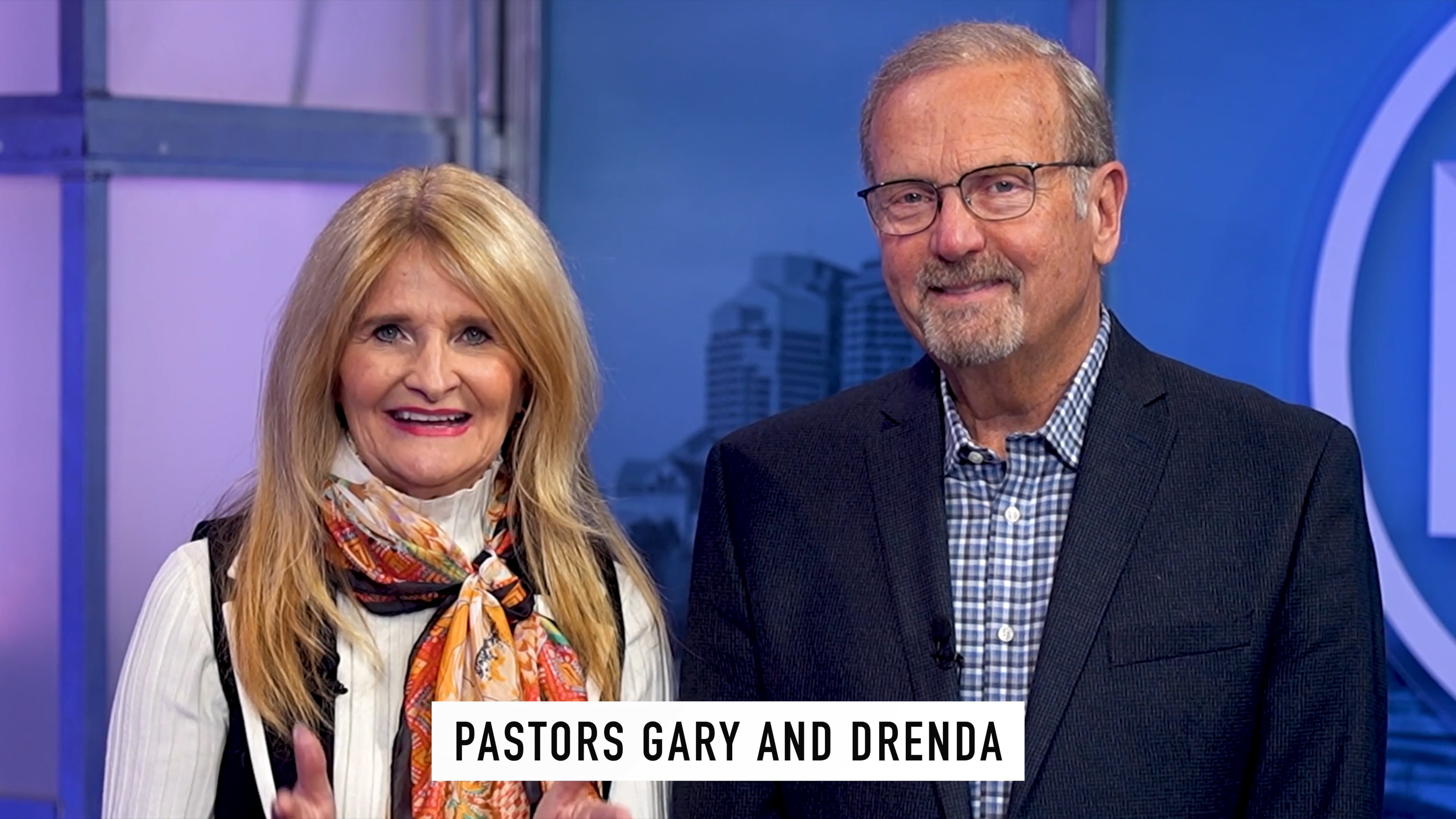 Day 1 | Pastors Gary & Drenda