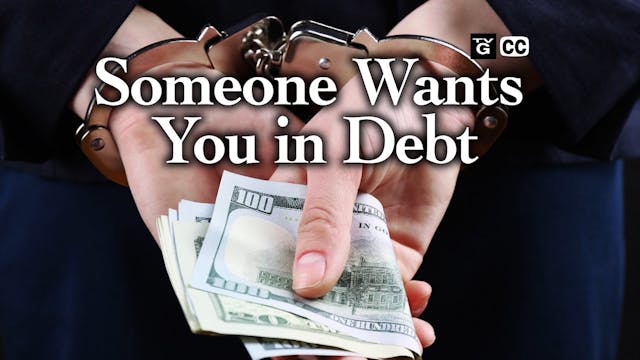 Someone Wants You in Debt