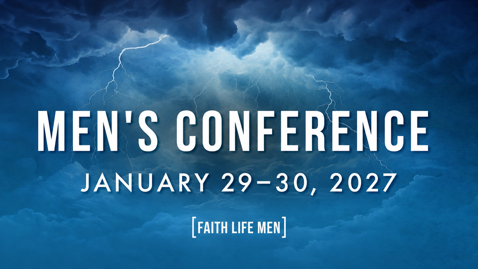Faith Life Men's Conference