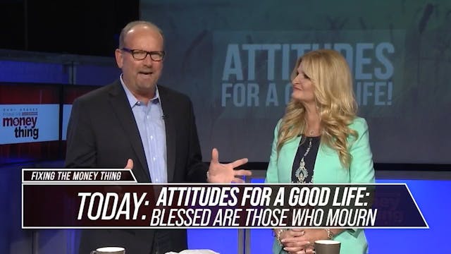Attitudes for a Good Life: Blessed Ar...