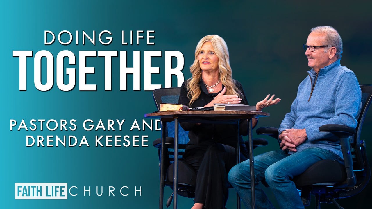 Experiencing Heaven on Earth | Doing Life Together | Pastors Gary and Drenda Keesee