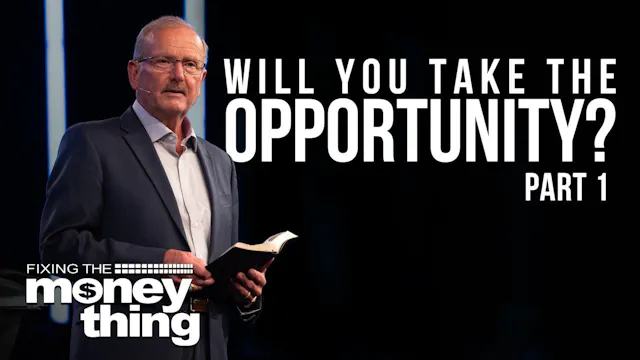 Will You Take the Opportunity? Part 1