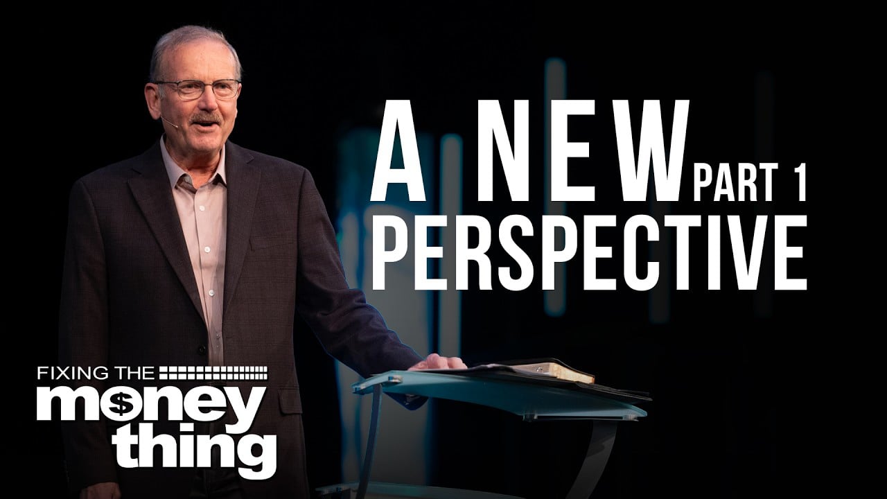 A New Perspective | Part 1 | Gary Keesee