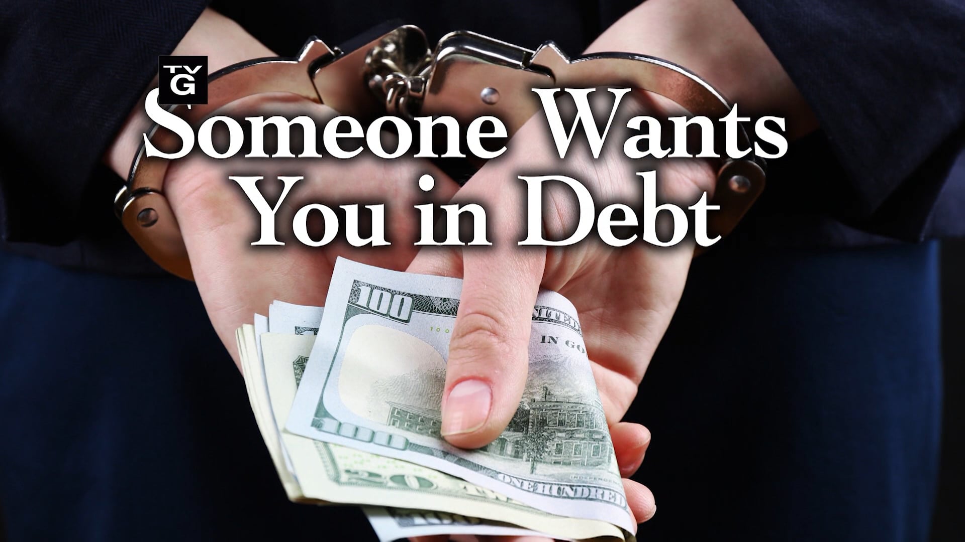 Someone Wants You in Debt