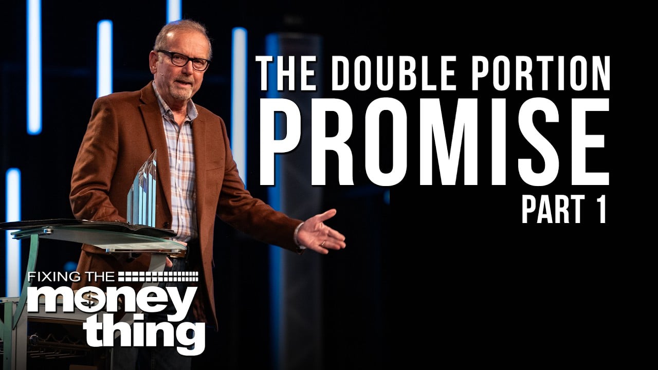 The Double Portion Promise | Part 1 | Gary Keesee