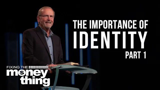 The Importance of Identity: Part 1